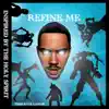 Terrance Lamar - Refine Me (Intro) - Single
